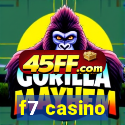 f7 casino